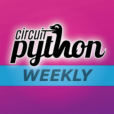 Circuitpython Weekly Meeting