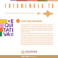 Frecuencia 20, Año 2 Núm. 3. Vidas que inspiran