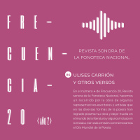 Frecuencia 20, Año 2 Núm. 4 Ulises Carrión y otros versos