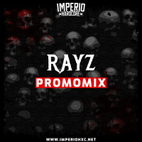 Rayz - Promomix | Imperio Hardcore