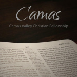 Camas Valley Christian Fellowship