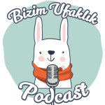 Bizim Ufakl?k Çocuk Geliimi Ve Pedagoji