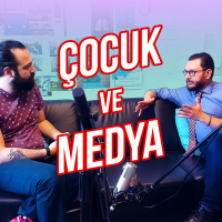 Dr. Volkan Şahin ile Çocuk ve Medya - 1