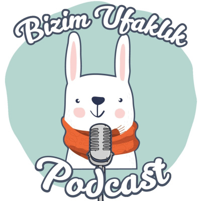 Bizim Ufakl?k Çocuk Geliimi Ve Pedagoji