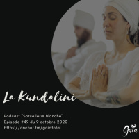 #49 La Kundalini
