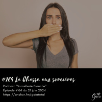 #164 La chasse aux sorcières