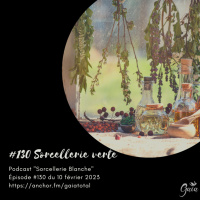 #130 Sorcellerie verte