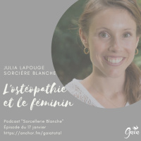 #26 Lostéopathie et le féminin