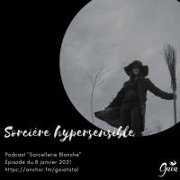 #59 Sorcière hypersensible