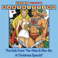 BSCC Presents: Babysitting the Kids in He-Man  She-Ra: A Christmas Special