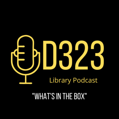 D323 Library Podcast