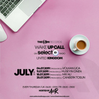Huseyin Onen @ Wake Up Call On Select Radio - UK - 11.07.2019