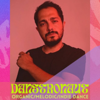 DANStronaut Podcast #8 -Organic /Melodic/Afro/Indie Dance April 2023