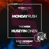 Monday Rush By Huseyin Onen - Radio 2019 - 26.10.2020
