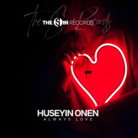 Huseyin Onen - Always Love - NOW EXCLUSIVELY ON SPOTIFY  BEATPORT