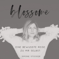 Ninas Reise zu sich Selbst - Nina teilt ihre Erfahrungen zur Blossome 1:1 Coaching Journey