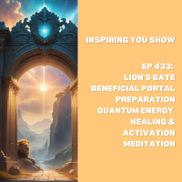 Lion’s Gate Beneficial Portal Preparation Quantum Energy Healing amp Activation Meditation + 888 Hz | Ep 443