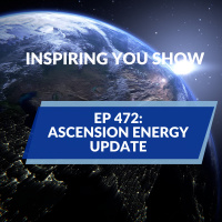 Ascension Energy Update | Ep 472