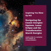 Cosmic Beneficial Gateway: Navigating Equinox, Full Moon Lunar Eclipse in Libra, and the Transformative March Energies | Ep 363