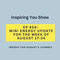 Mini Energy Update for Week of August 17-24 | Ep 450