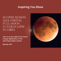 Eclipse Season 2024: Partial Full Moon Lunar Eclipse in Libra | Ep 365