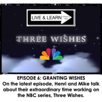 Ep 253: Inspiring You Presents: Live and Learn: Granting Wishes