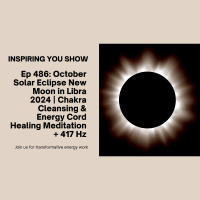 October Solar Eclipse New Moon in Libra 2024 | Chakra Cleansing amp Energy Cord Healing Meditation + 417 Hz | Ep 486