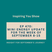 Mini Energy Update for the Week of September 8-15 | Ep 470