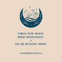 EP 263: Virgo New Moon Reiki Meditation + 432 Hz Music