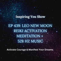 Leo New Moon Reiki Activation Meditation + 528 Hz Music | Activate Courage amp Manifest Your Dreams | Ep 439