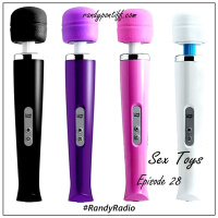 Randy Radio - [Episode 28] - Sex Toys