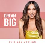 Diana Madison - dream Big