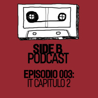 Side B - 003 IT Capítulo II