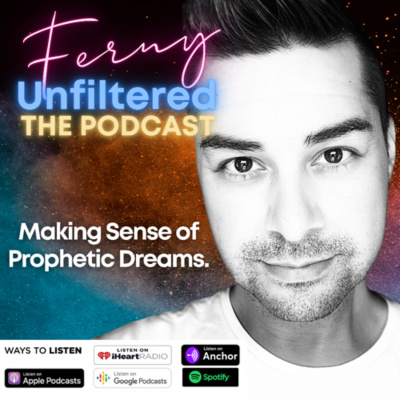 Ferny Unfiltered The Podcast
