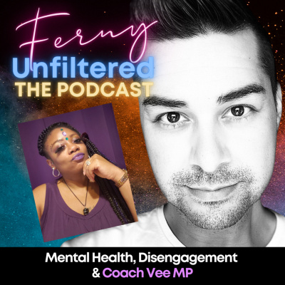 Ferny Unfiltered The Podcast