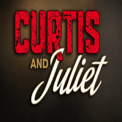 Curtis  Juliet Podcast