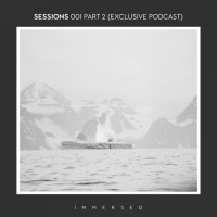 Sessions 001 (Part 2 - Exclusive Podcast)