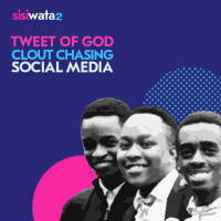05: Tweet of God, Clout Chasing and Social Media.