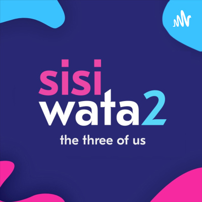 Sisi Watatu Podcast