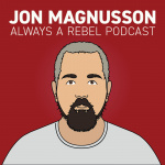 Jon Magnussons Always A Rebel