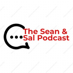 Sean And Sal Podcast