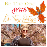 Be the One with Dr. Tony Ortega and Pia Colada