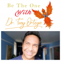 Be the One with Dr. Tony Ortega and Michael Billy