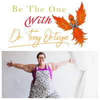 Be the One with Dr. Tony Ortega and Charmaine Houck