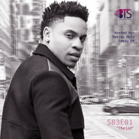 The List | Between The Sheets Radio S03E01 | Deejay Melo, Ceezy UR