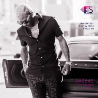 Take that, other dudes... | Between The Sheets Radio S02E042 | Deejay Melo, Ceezy UR