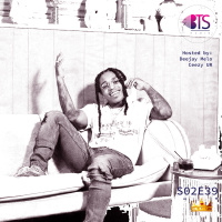 Insert Crown Emoji | Between The Sheets Radio S02E039 | Deejay Melo, Ceezy UR