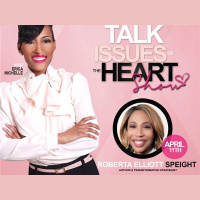 Lets Talk Issues Of The Heart Erica Michelle Welcomes Roberta Elliott Speights