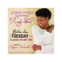 Loving Myself Welcoms Nicholl McGuire, Author/Poet/Speaker/Virtual Assistant