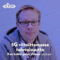 Kun kaikki pelaa yhteen: 5G viitoittamassa tulevaisuutta
